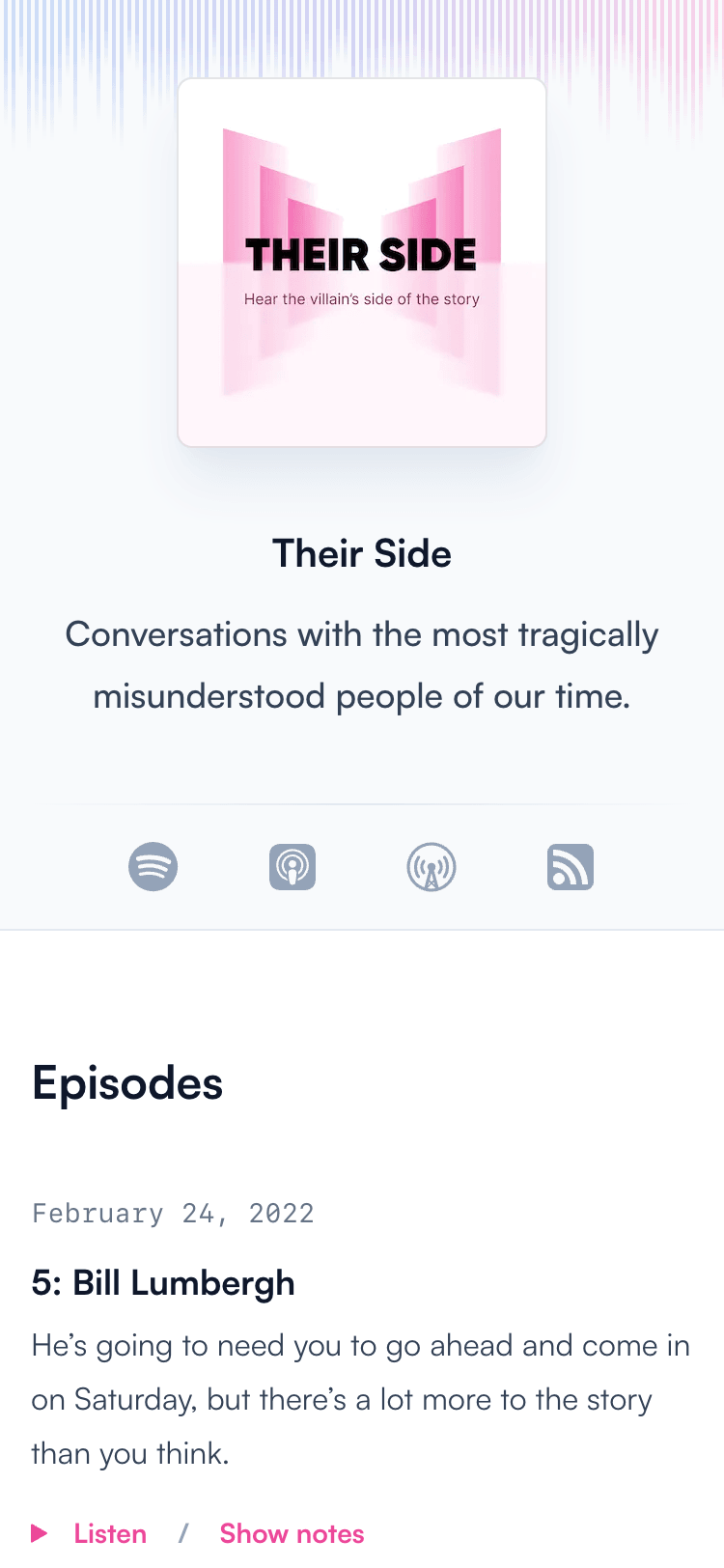 Mobile screenshot of the Transmit Tailwind UI template. At the top of the screen is podcast cover art and some information about the podcast. Underneath is a list of podcast episodes ordered by date. Each episode has a title and summary text, as well as 'Listen' and 'Show notes' links.