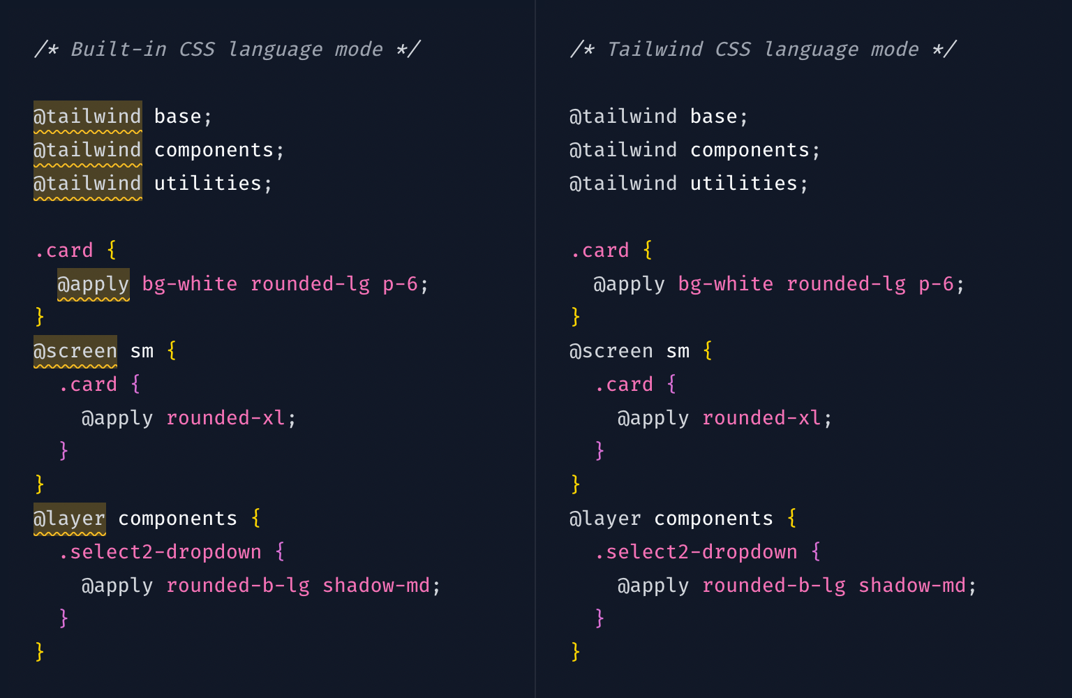 내장 CSS 언어 모드를 사용할 때 린트 경고가 표시되는 샘플 CSS 코드와 Tailwind CSS 언어 모드를 사용할 때 린트 경고가 없는 샘플 CSS 코드.